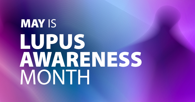 What is the purpose of Lupus Awareness Month?